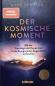 Preview: Der kosmische Moment