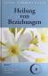 Preview: Heilung von Beziehungen II