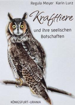 Krafttiere und ihre seelischen Botschaften