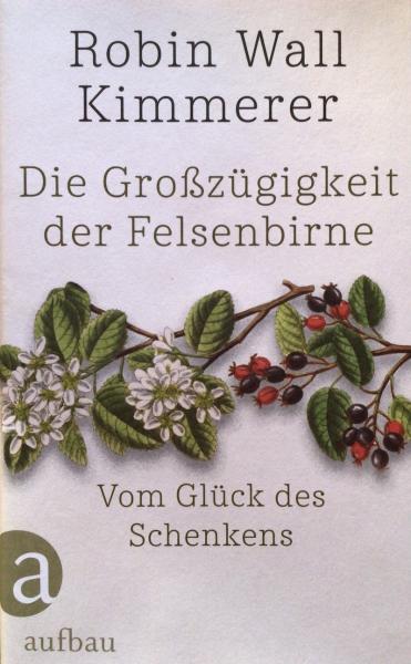 Die Grosszügigkeit der Felsenbirne