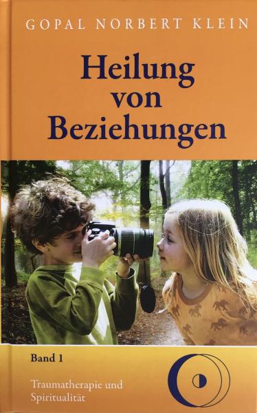 Heilung von Beziehungen I